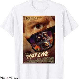 They Live T-Shirt