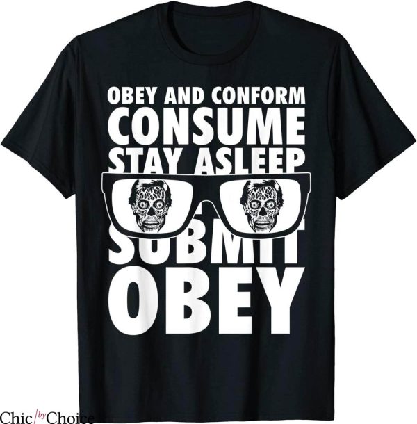 They Live T-Shirt Obey And Conform Sci-fi Action Horror Film