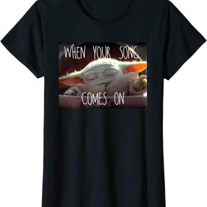 This Song Reminds Me Of You T-Shirt The Mandalorian When