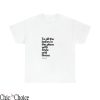 To All The Ladies In The Place With Style And Grace T Shirt Positive Big Gift