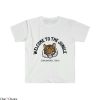 Welcome To The Jungle T Shirt Welcome Jungle Gifts T Shirt