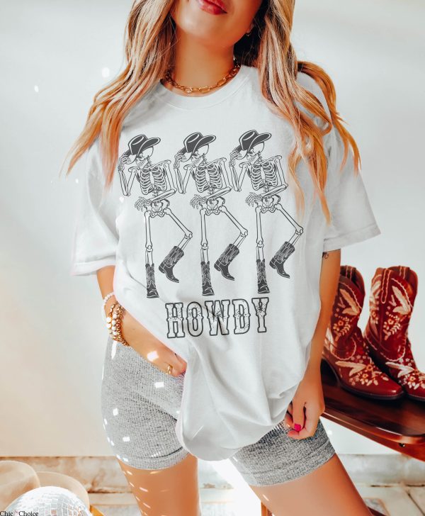 Womens Country T-Shirt Howdy Cowboy Skeleton Dancing Boho
