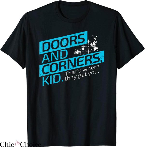 The Expanse T-shirt Doors And Corners That Where They Get You
