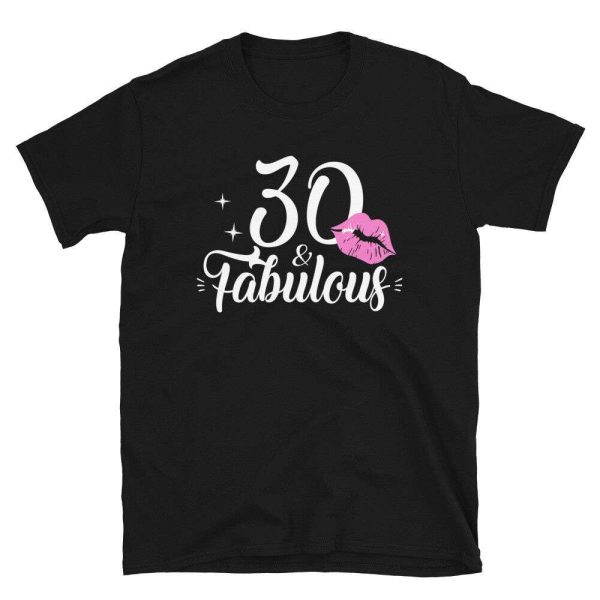 30th Birthday 30 And Fabulous Queen 30th Birthday Gift Ideas T-Shirt – Best gifts your whole family