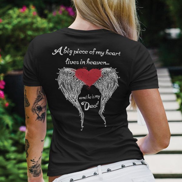 A Big Piece Of My Heart Lives In Heaven He Is My Dad Shirt