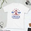 Abraham Lincoln T Shirt Abraham Abe Lincoln Shirt 1860