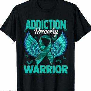 Addiction Recovery T Shirt Addiction Recovery Awareness