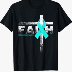 Addiction Recovery T Shirt Christian Faith & Cross