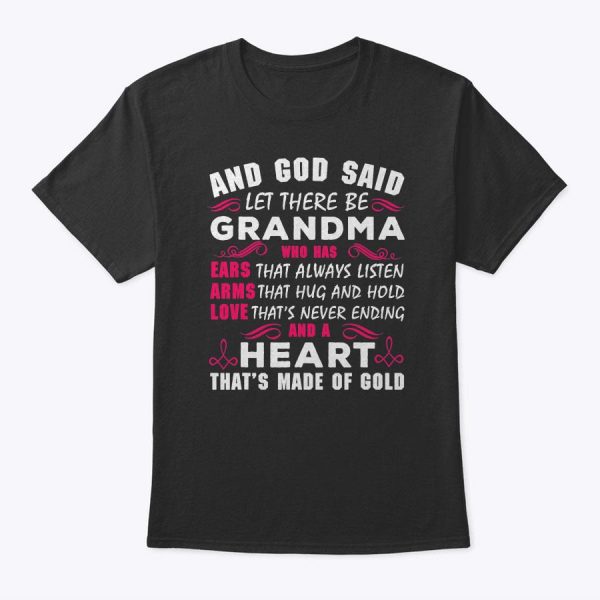 And God Said Let There Be Grandma T-Shirt