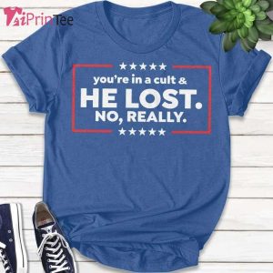 Anti Trump Lost Trump Cult T-Shirt – Best gifts your whole family