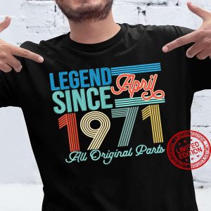 April 1971 Vintage 50th Birthday Gift Ideas T-Shirt – Best gifts your whole family