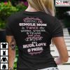 Being A Single Mom Is Twice The Work Stress And Tears Shirt