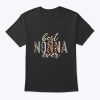 Best Nonna Ever Gifts Leopard Print Mothers Day T-Shirt