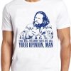 Big Lebowski T-shirt Movie Quote That Just Like Your Opinion