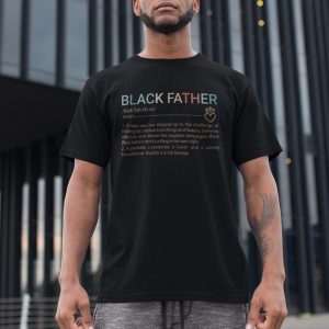 Black Father Definition Shirt