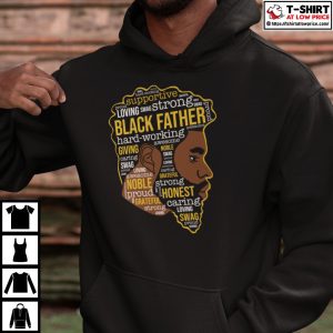 Black Father Hard Working Giving Awesome Happy Father's Day Shirt 3