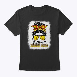 Bleached Softball Bonus Mom Messy Bun Game Day Mother’s Day T-Shirt