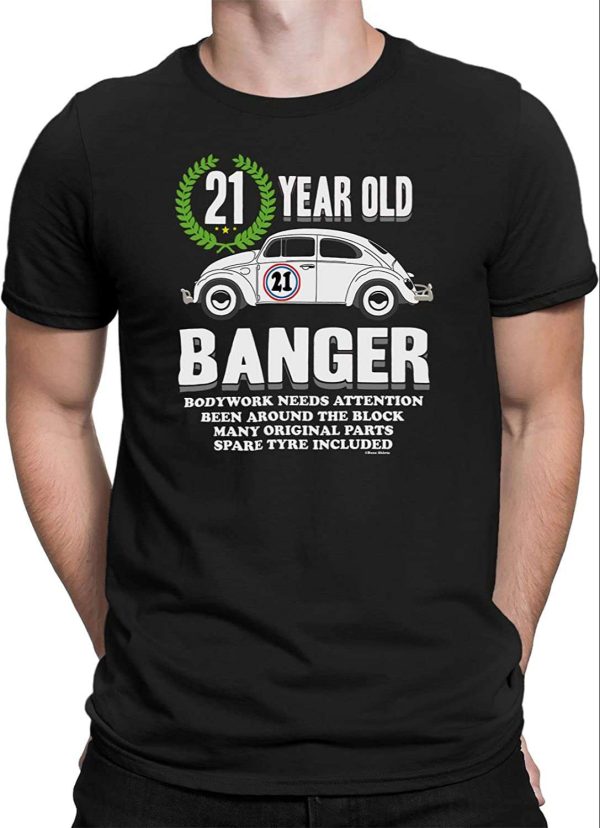 Buzz 21st Birthday Banger T-Shirt – Best gifts your whole family