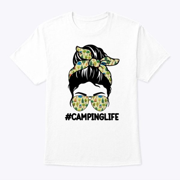 Camping Life Messy Bun Mother’s Day Mothers Camping Lovers T-Shirt