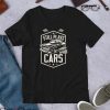 Car Show T Shirt Still Plays With Classic Cars T Shirt