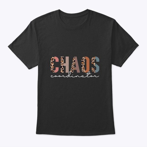 Chaos Coordinator Leopard T-Shirt