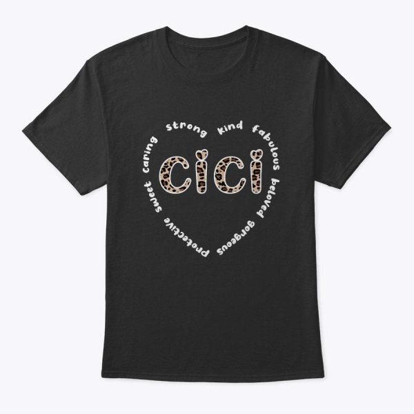 Cici Grandmother Heart Cici Grandma Appreciation T-Shirt