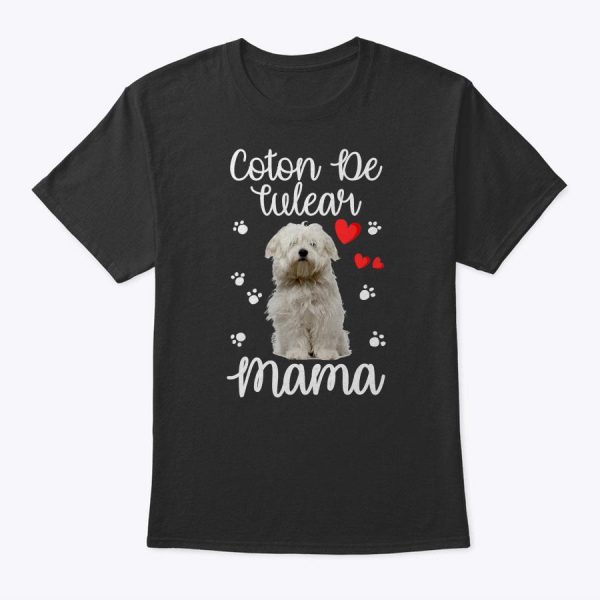 Coton De Tulear Mom Cute Puppy Dog Lovers Gifts T-Shirt