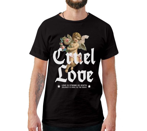 Cruel Love T-Shirt
