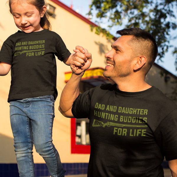 Dad And Daughter Hunting Buddies For Life Shirt