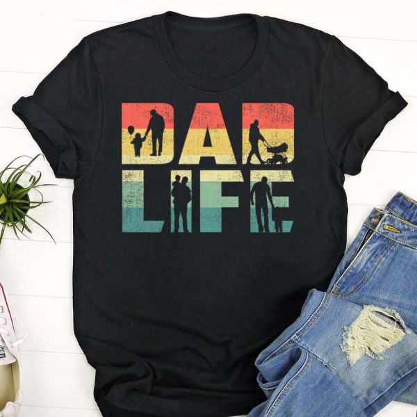 Dad Life Shirt, Birthday Gifts For Dad T-Shirt – Best gifts your whole family