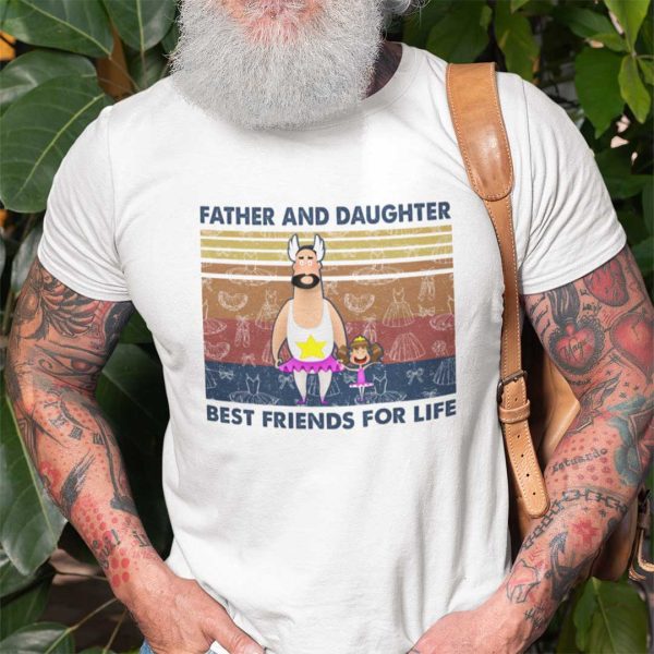 Daddy And Daughter Shirt Best Friend For Life Vintage Ballet
