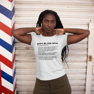 Dope Black Mom Definition Shirt