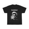 Eraserhead A David Lynch Film Movie Poster T-Shirt