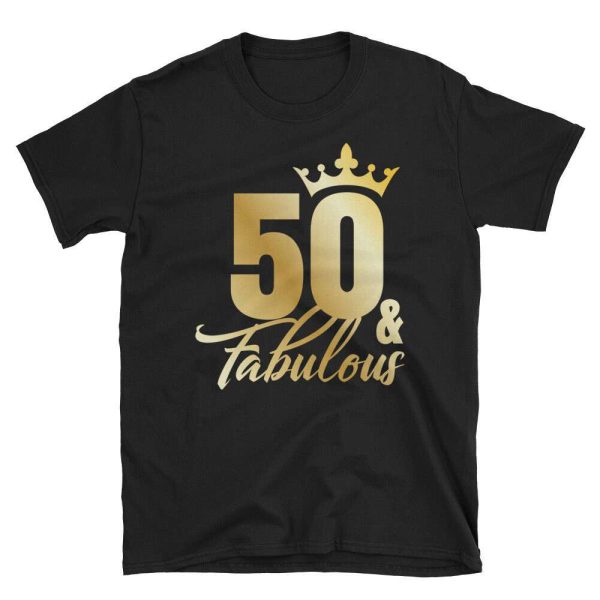 Fabulous 50 Years Old 50th Birthday Gift Ideas T-Shirt – Best gifts your whole family