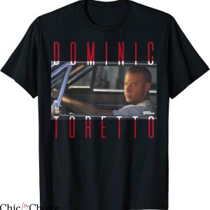 Fast And Furious T-shirt Dominic Toretto Photo Word Stack