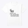 Gigi Definition For Grandma Or Grandmother – Mother’s Day T-Shirt