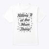Great Mother’s Day Gift For Wife From Husband Funny T-Shirt