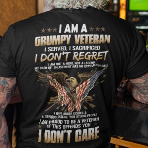 Grumpy Veteran Dad Shirt I Served I Sacrificed I Don’t Regret