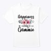 Happiness Is Being A Gammie Shirt Mother’s Day Gift T-Shirt