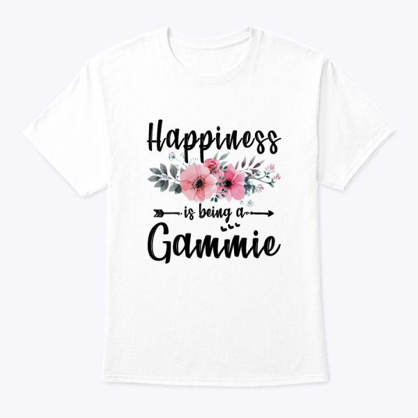 Happiness Is Being A Gammie Shirt Mother’s Day Gift T-Shirt