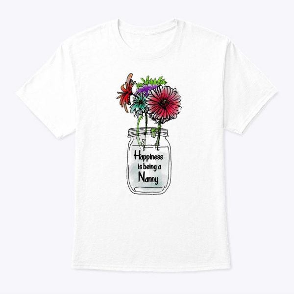 Happiness Is Being A Nanny Sunflower Mother’s Day T-Shirt