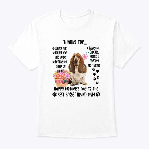 Happy Mother’s Day Basset Hound Mom Dog Lover T-Shirt