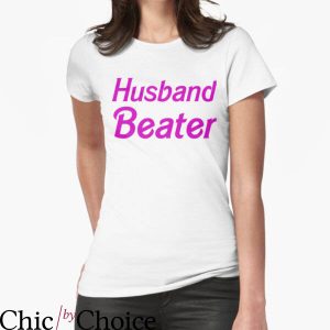 Husband Beater T-shirt Im Not A Wife Beater Pink Typography