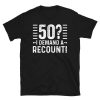 I Demand a Recount 50th Birthday Gift Ideas T-Shirt – Best gifts your whole family
