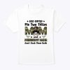 I Have Two Titles Mom And Interventionist Teacher Camo Mothe T-Shirt