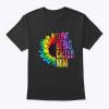 I Love Being Called Noni Sunflower Tie Dye Mother’s Day T-Shirt