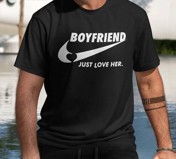 Individual Just Love Her Birthday Gift for Boyfriend T-Shirt – Best gifts your whole family