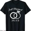 Just Married T-shirt 2023 Wedding Rings Couple Newlyweds