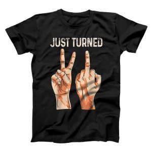 Just Turned 21 Shirt, Funny 21st Birthday Gift Drinking Party T-Shirt – Best gifts your whole family