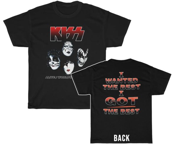 KISS Reunion Tour Alive Worldwide ’96 ’97 I Wanted The Best I Got The Best Tour Shirt